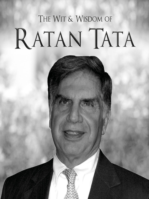 Title details for The Wit & Wisdom of Ratan Tata by Ratan Tata - Available